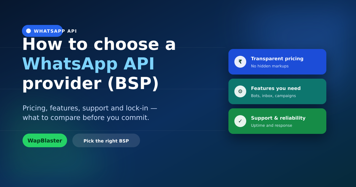 How to Choose a WhatsApp Business API Provider (BSP) in 2026