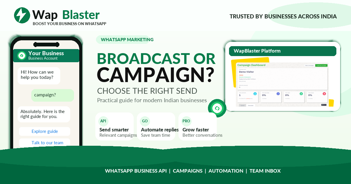 WhatsApp Broadcast vs Campaigns: Which One Should You Use in 2026?