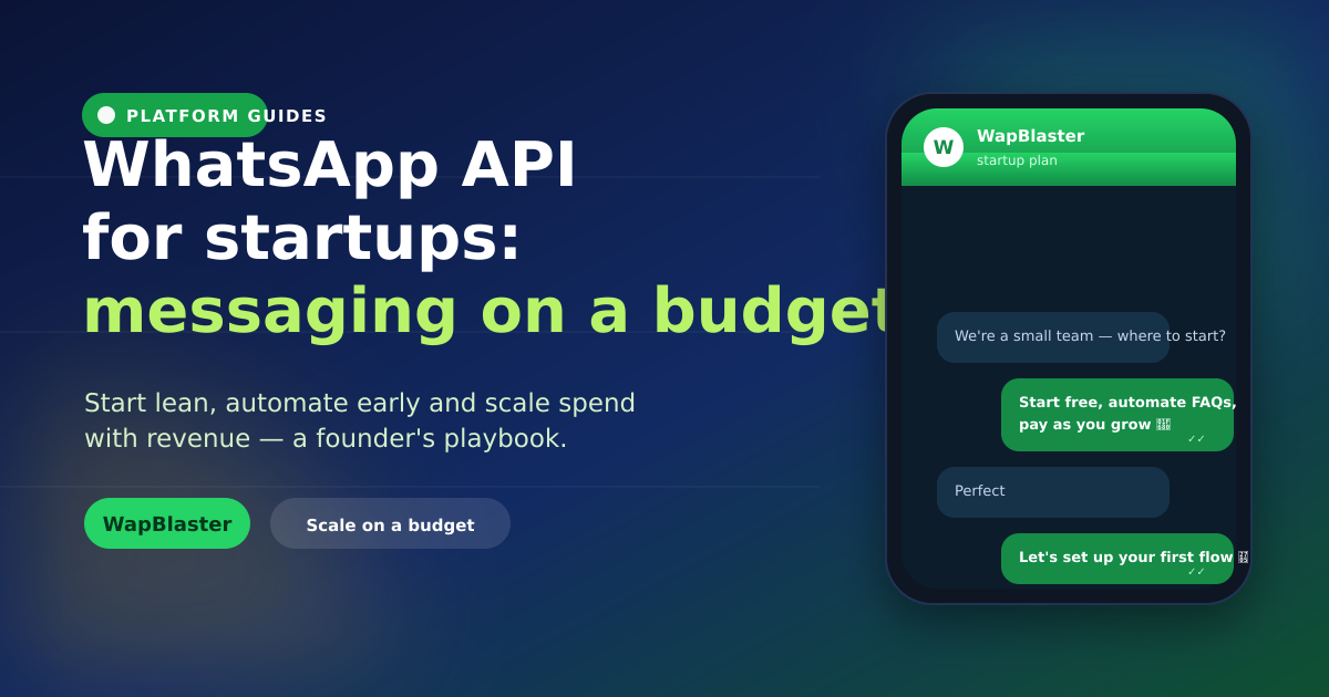 WhatsApp Business API for Startups: Messaging on a Budget (2026)