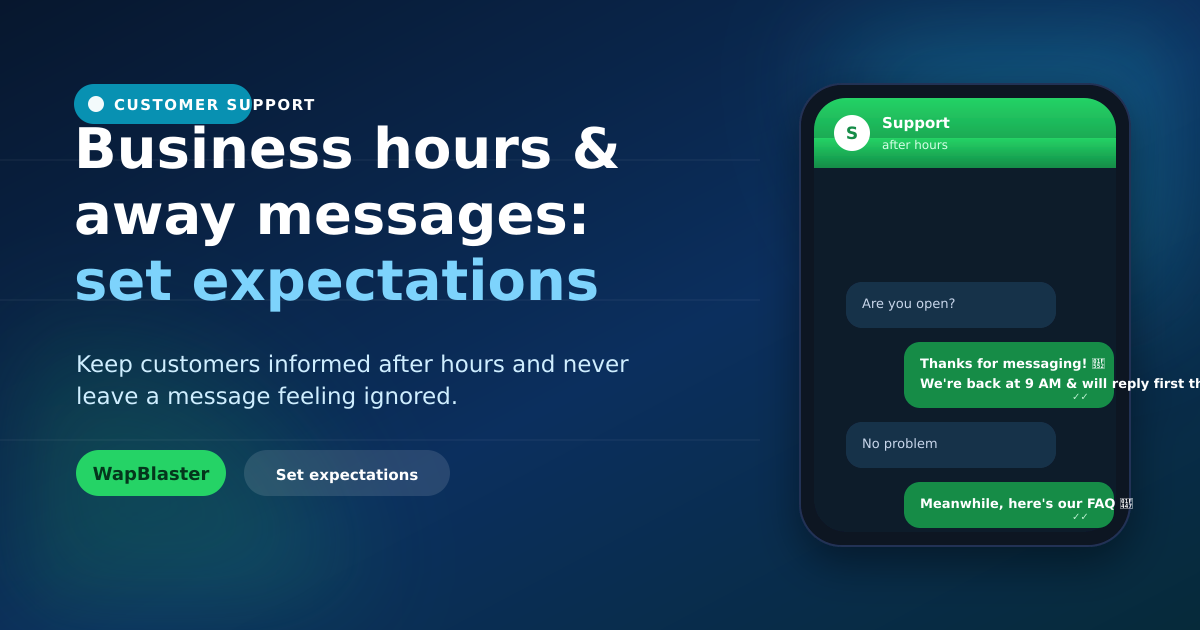 WhatsApp Business Hours and Away Messages: Set Expectations (2026)