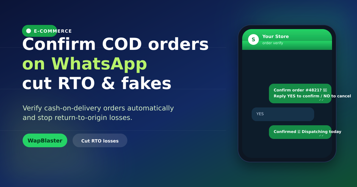 WhatsApp COD Order Confirmation: Cut RTO and Fake Orders (2026)
