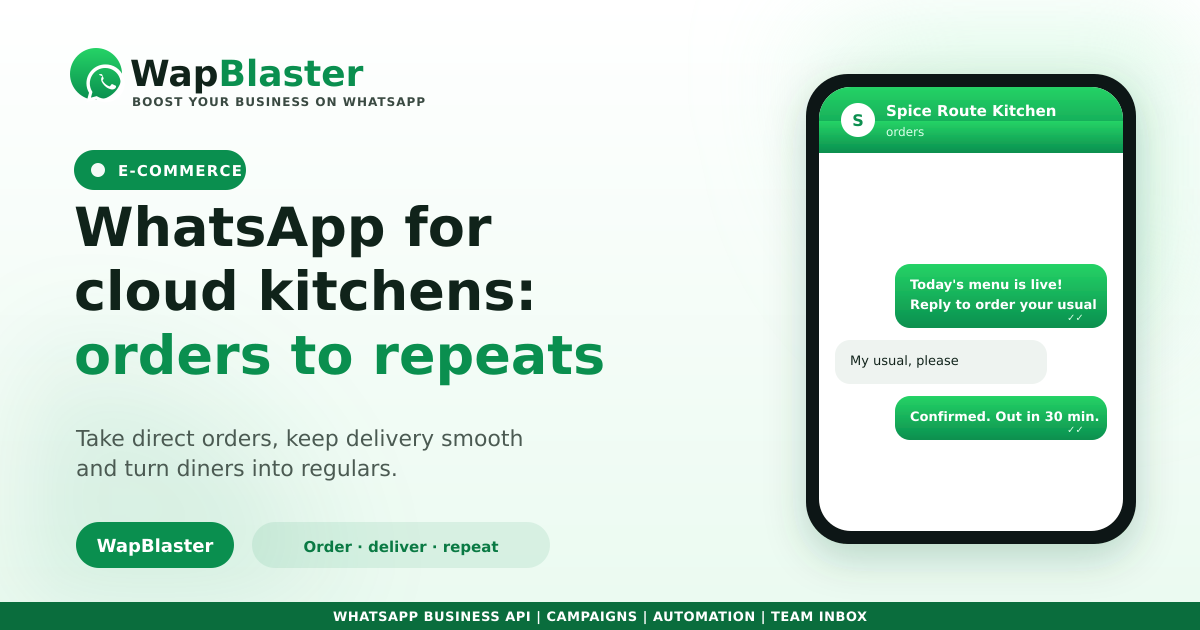 WhatsApp for Cloud Kitchens: Orders, Delivery and Repeat Customers (2026)
