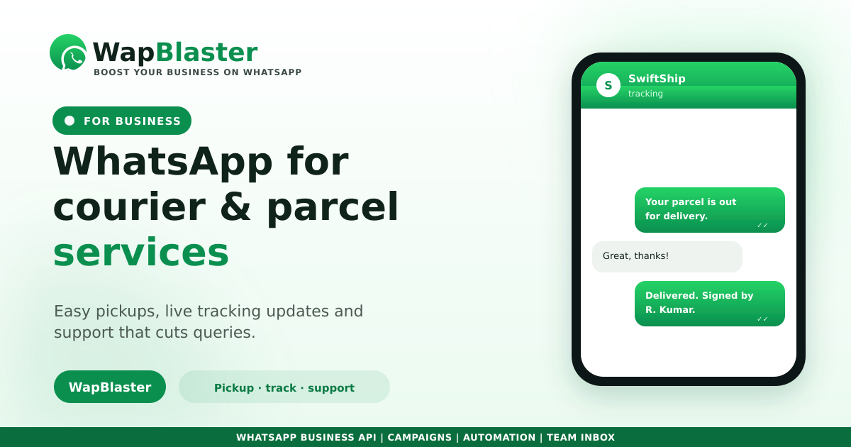 WhatsApp for Courier and Parcel Services: Pickups, Tracking and Support (2026)
