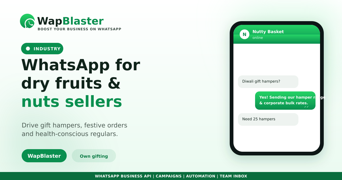 WhatsApp for Dry Fruits and Nuts Sellers (2026)