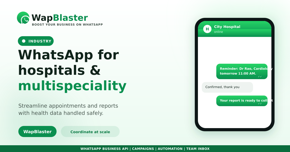 WhatsApp for Hospitals and Multispeciality Centres (2026)