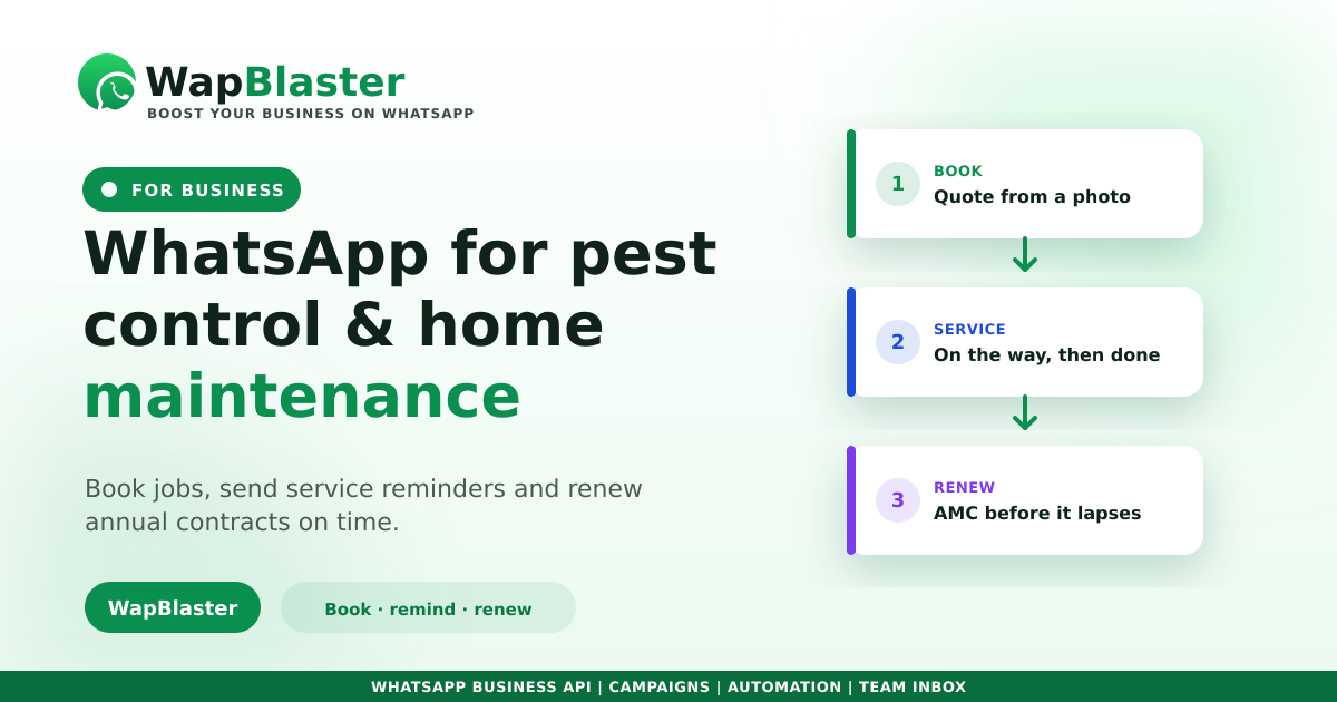WhatsApp for Pest Control and Home Maintenance: Bookings and Service Reminders (2026)