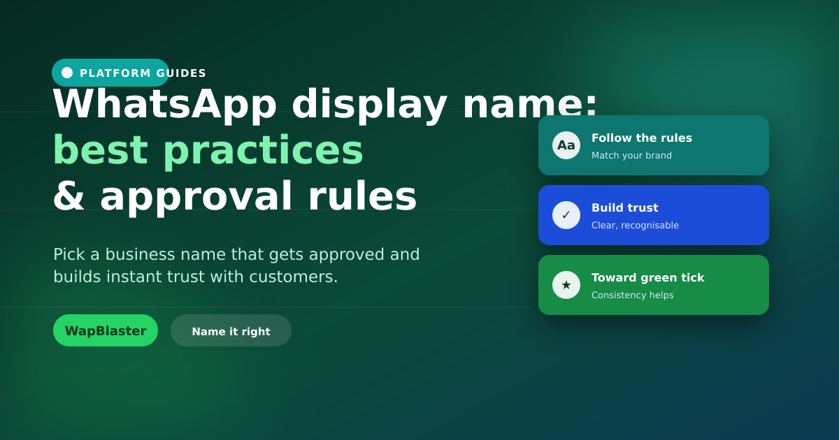 WhatsApp Display Name Best Practices and Approval Rules (2026)